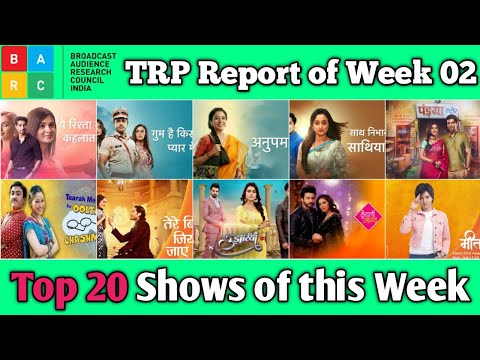 BARC TRP Report of Week 02 : Top 20 Shows