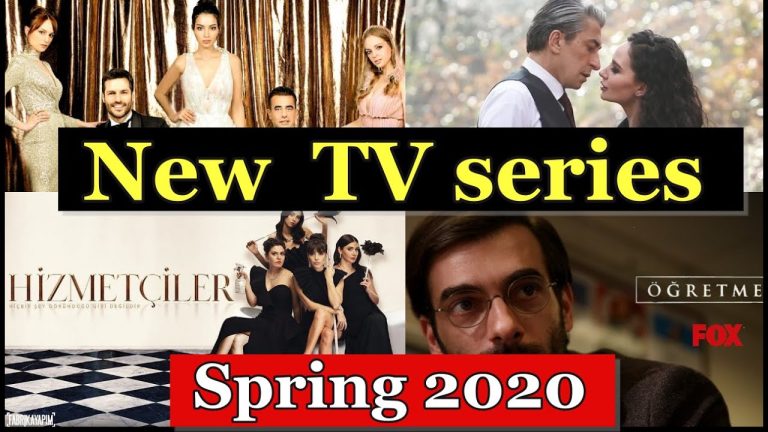 New Turkish TV series spring 2020