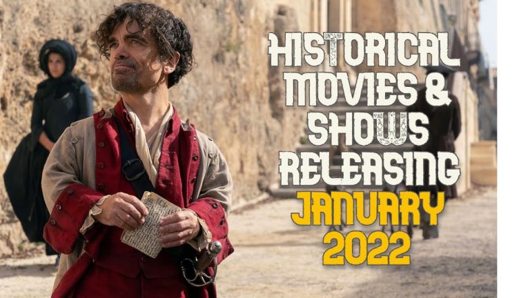 Historical TV Shows & Historical Movies Coming Out January 2022