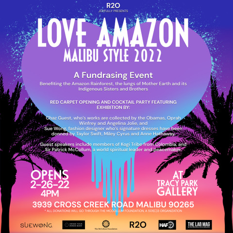 World-Renowned Artist Chaz Guest and Fashion Icon Sue Wong Team Up To Raise Money and Awareness for “Love Amazon: Malibu Style” Fundraising Event
