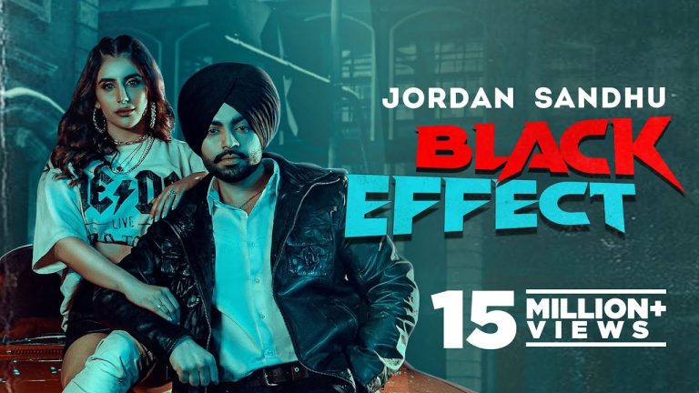 Black Effect (Official Video) Jordan Sandhu Ft Meharvaani