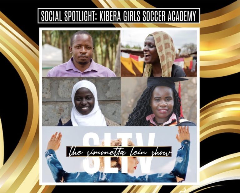 The Simonetta Lien Show: Social Spotlight – Kibera Girls Soccer Academy (KGSA)