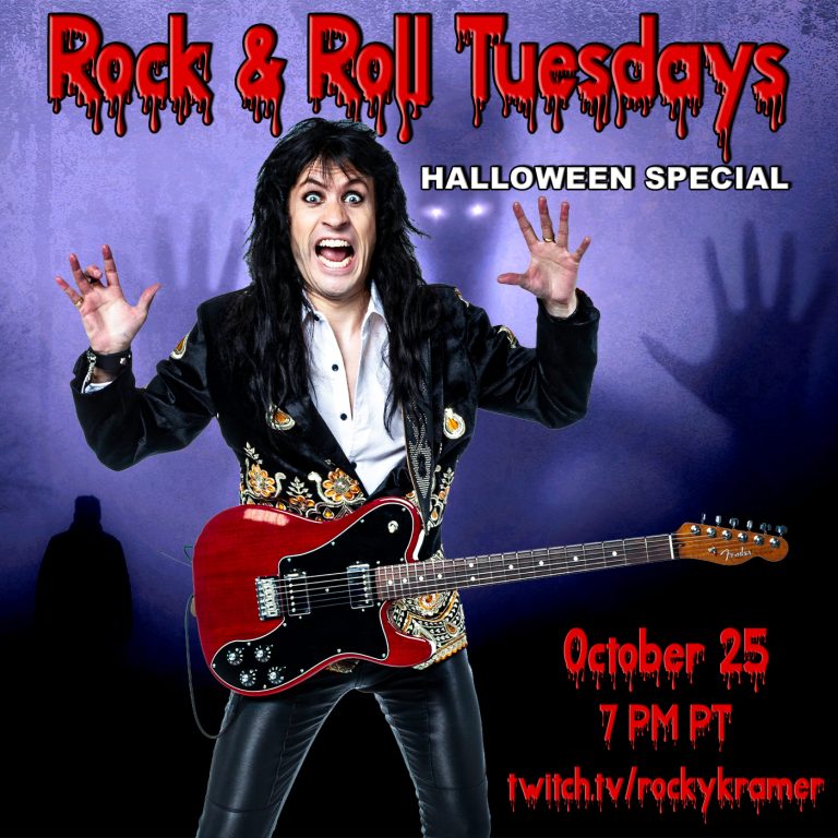 Rocky Kramer’s Rock & Roll Tuesdays Presents “Halloween Special” On Tuesday October 25th, 2022 7 PM PT on Twitch
