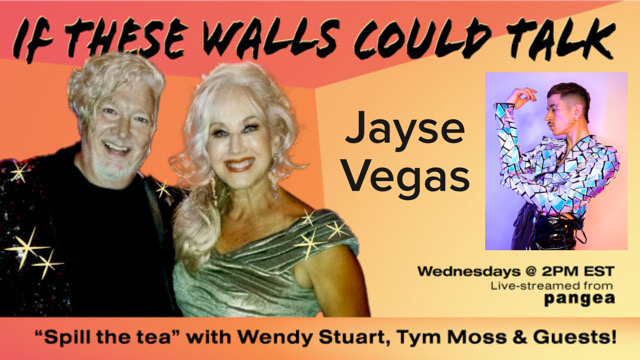 Jayse Vegas To Guest On “If These Walls Could Talk” With Hosts Wendy Stuart and Tym Moss Wednesday, June 28th, 2023