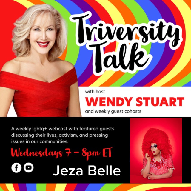 Wendy Stuart Presents TriVersity Talk! Wednesday, January 31st, 2024 7 PM ET With Featured Guest Jeza Belle
